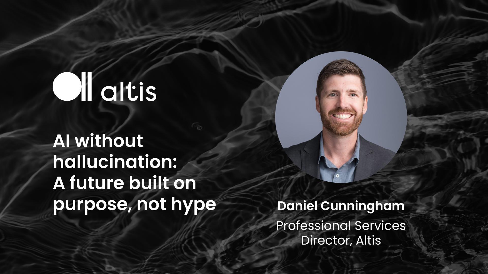 AI without hallucination: A future built on purpose, not hype