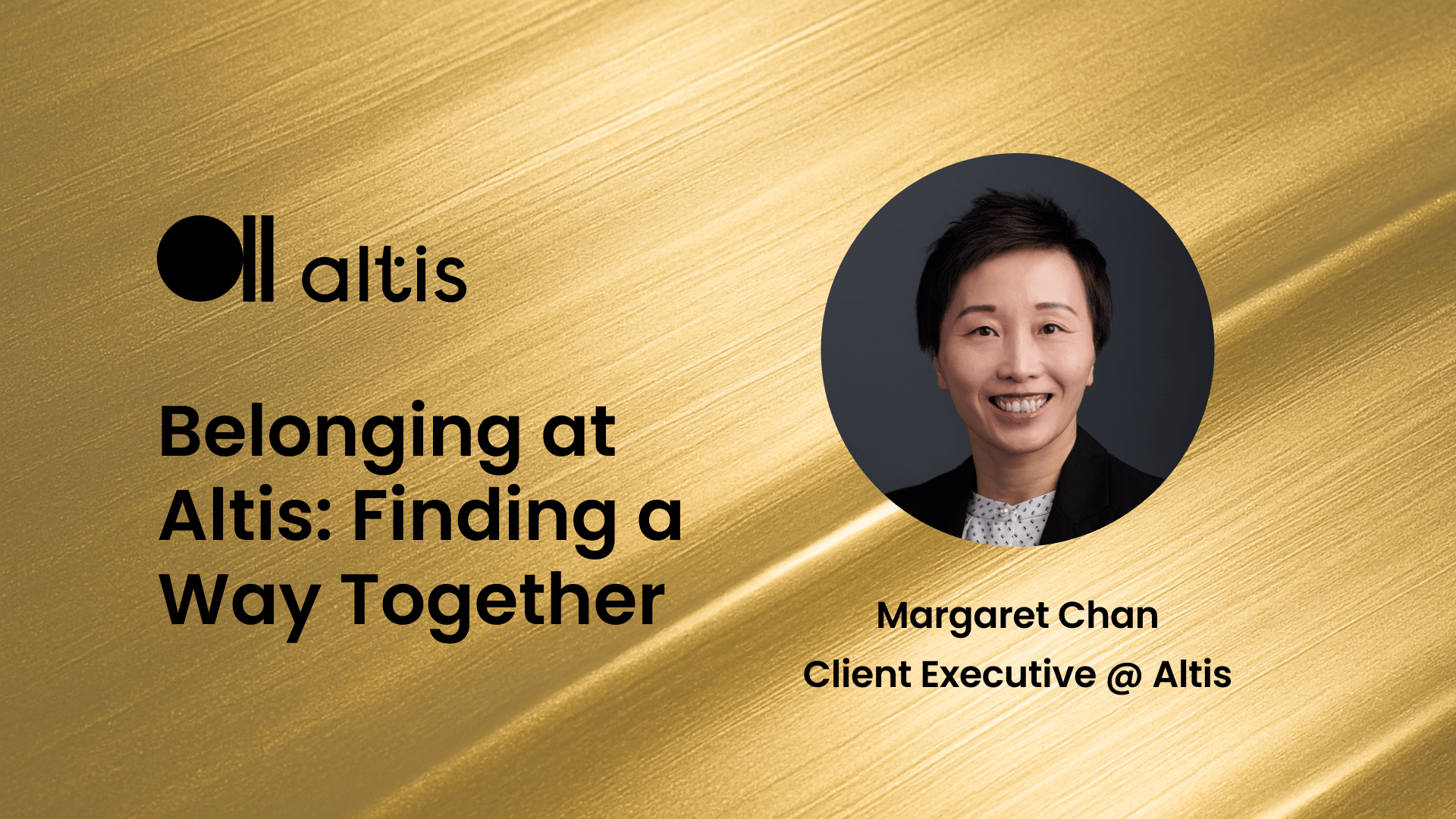 Belonging at Altis: Finding a Way Together
